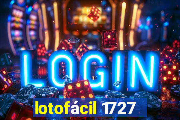 lotofácil 1727