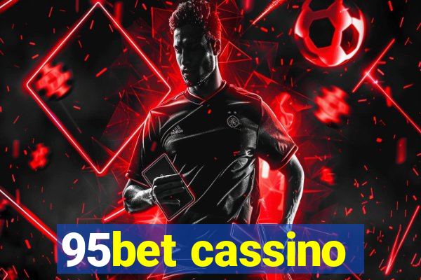 95bet cassino