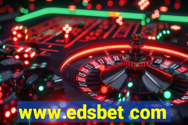 www.edsbet com