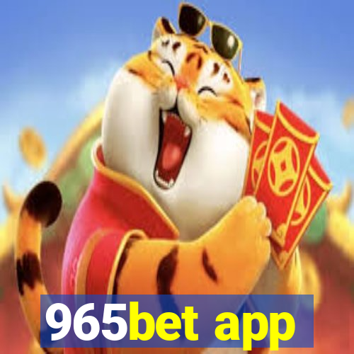 965bet app