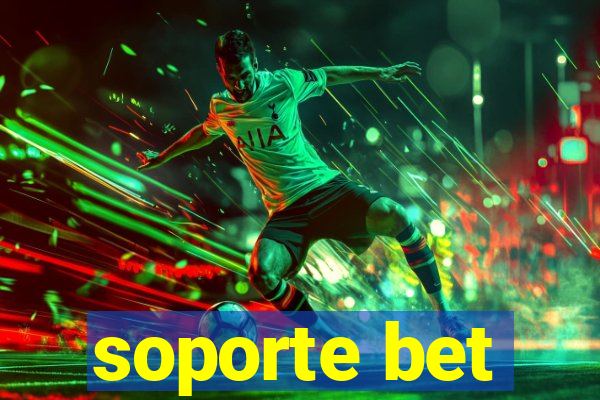 soporte bet