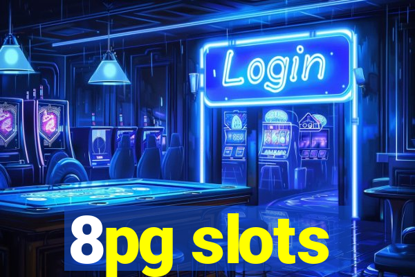 8pg slots