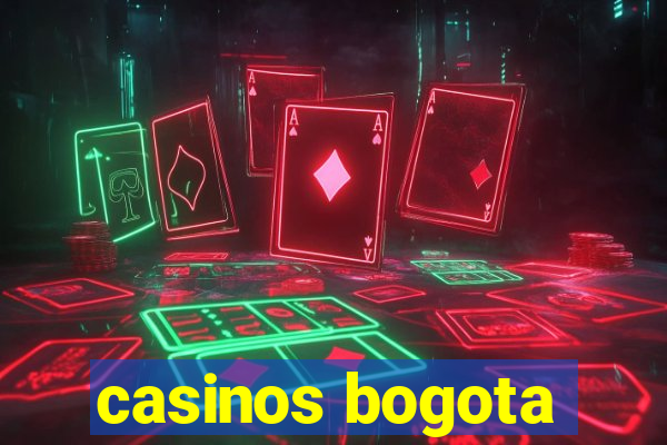 casinos bogota