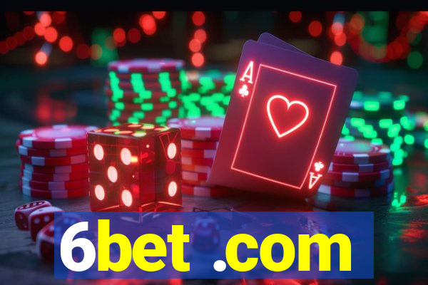 6bet .com