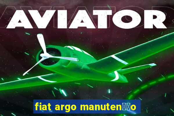 fiat argo manuten莽茫o