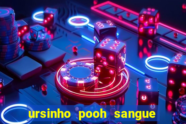 ursinho pooh sangue e mel 2 download