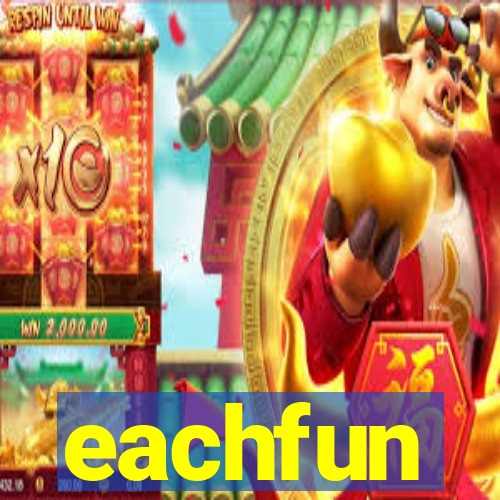 eachfun entertainment limited