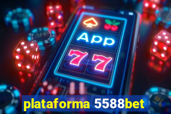 plataforma 5588bet