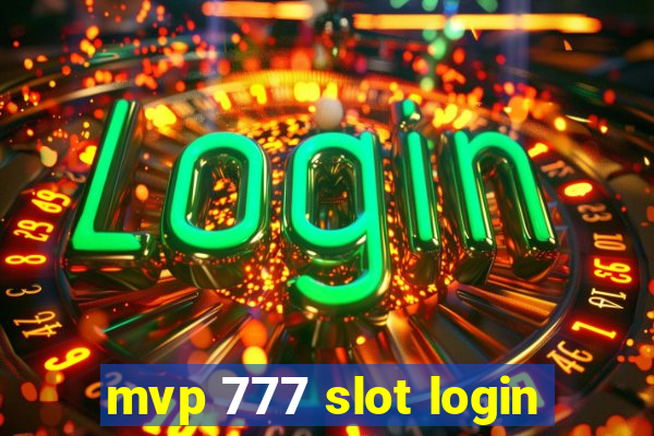 mvp 777 slot login