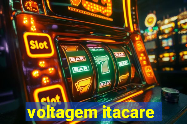 voltagem itacare