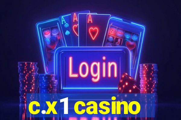 c.x1 casino