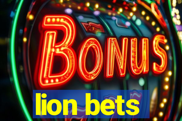 lion bets