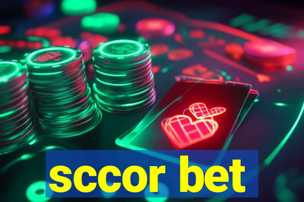 sccor bet