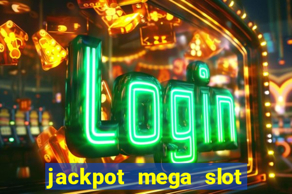 jackpot mega slot cash winner