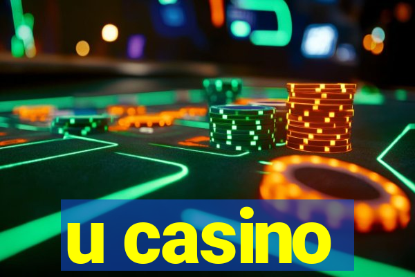 u casino