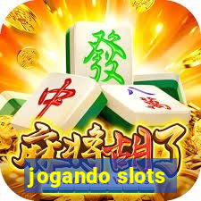 jogando slots