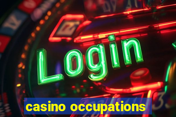 casino occupations