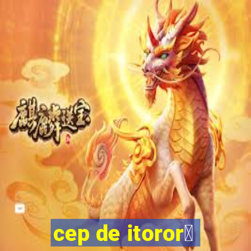 cep de itoror贸