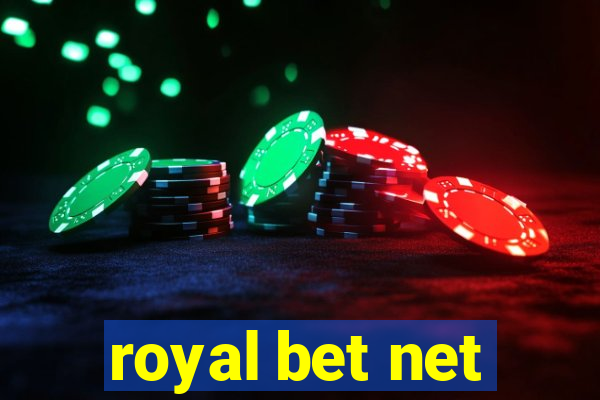 royal bet net