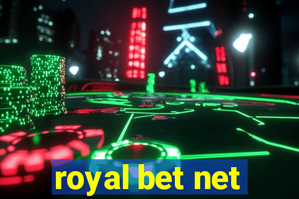 royal bet net