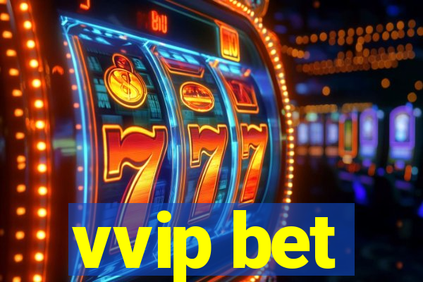 vvip bet