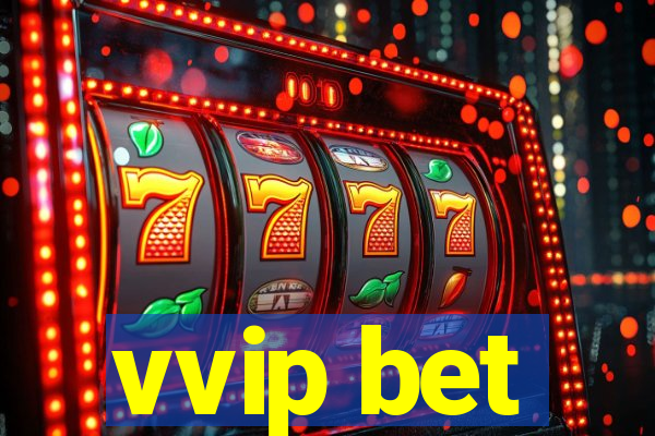 vvip bet