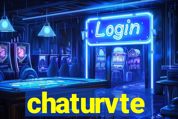 chaturvte