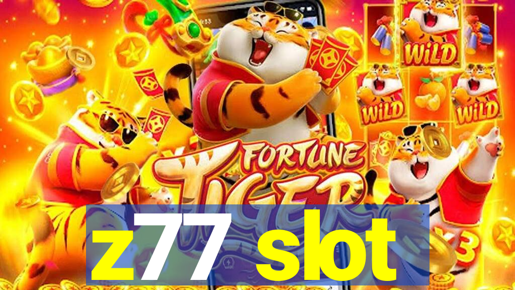 z77 slot