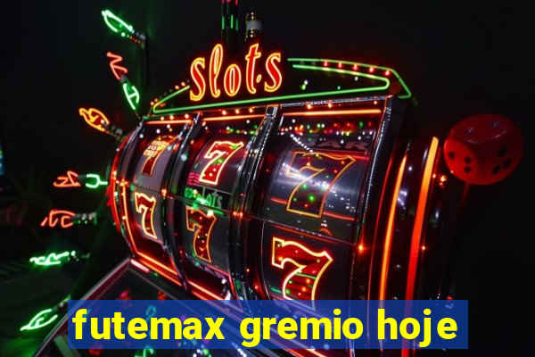 futemax gremio hoje