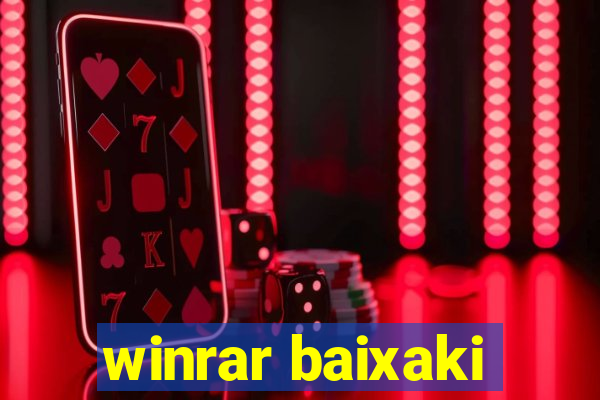 winrar baixaki