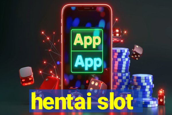 hentai slot