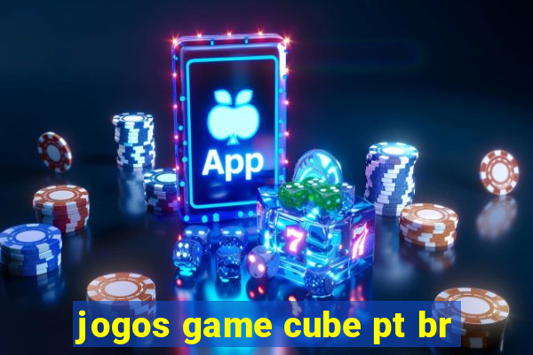 jogos game cube pt br