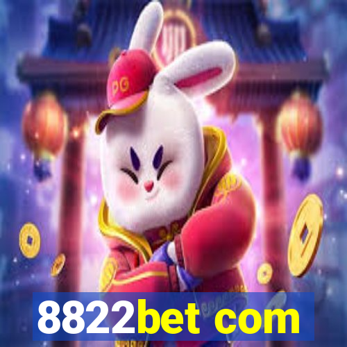 8822bet com