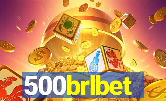 500brlbet