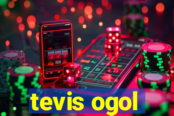 tevis ogol