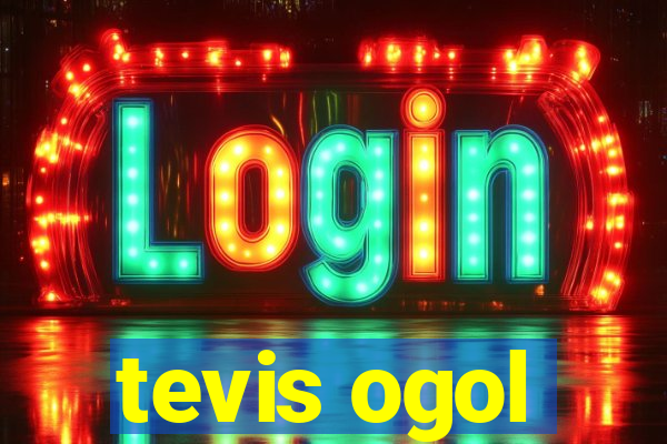 tevis ogol