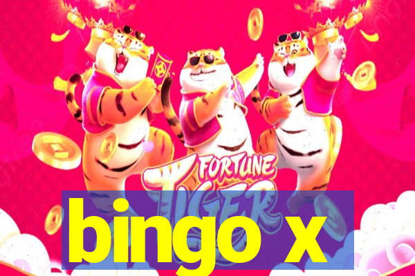 bingo x