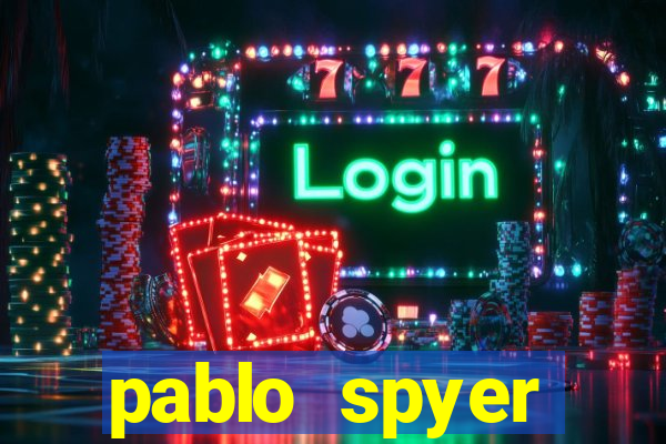 pablo spyer namorada atual