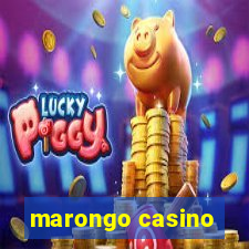 marongo casino