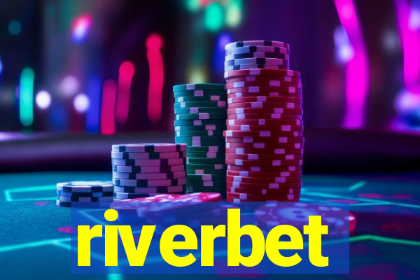 riverbet