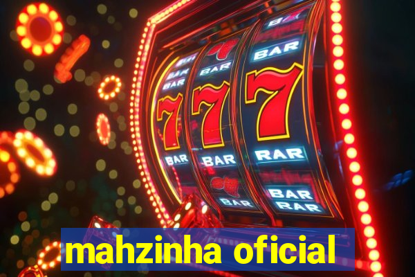 mahzinha oficial