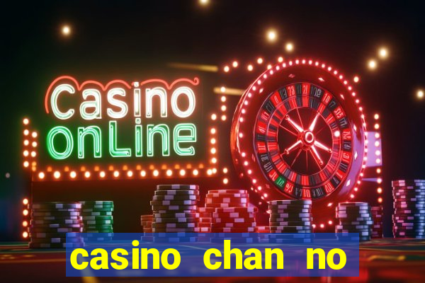 casino chan no deposit codes