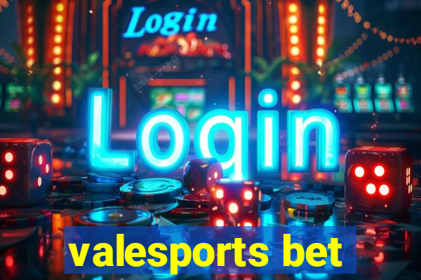 valesports bet