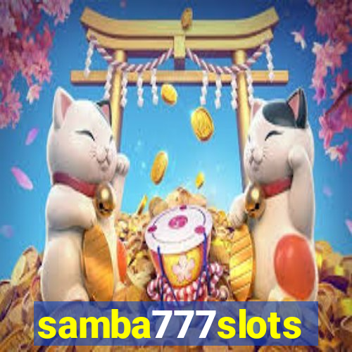 samba777slots