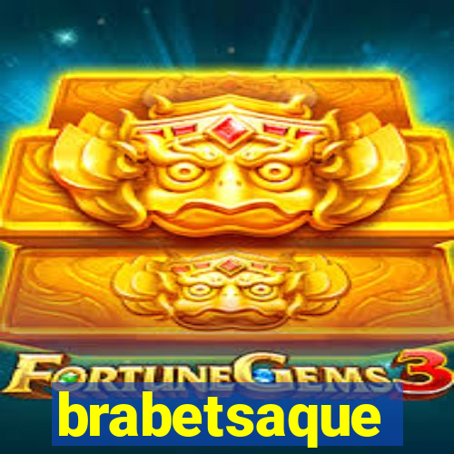 brabetsaque