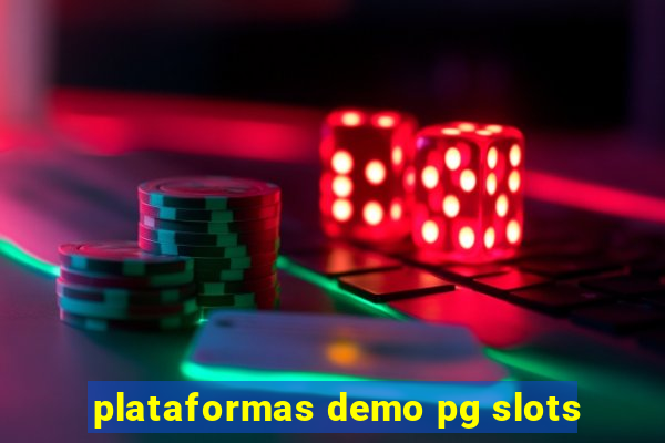 plataformas demo pg slots