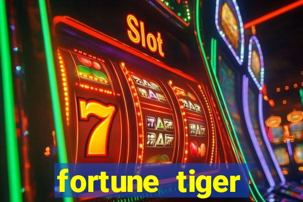 fortune tiger plataforma pagante