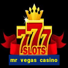 mr vegas casino review canada