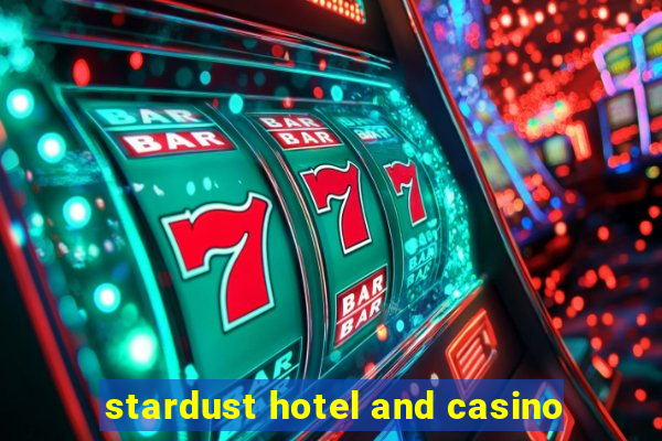 stardust hotel and casino