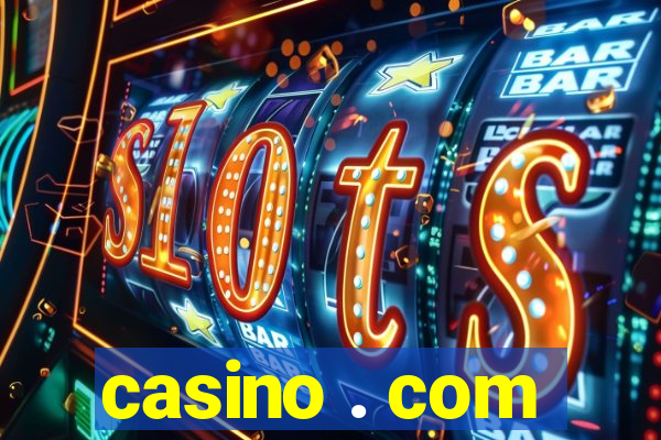 casino . com